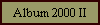 Album 2000 II
