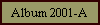 Album 2001-A