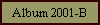 Album 2001-B