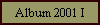 Album 2001 I
