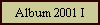 Album 2001 I