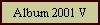 Album 2001 V