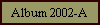 Album 2002-A