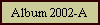 Album 2002-A