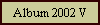 Album 2002 V